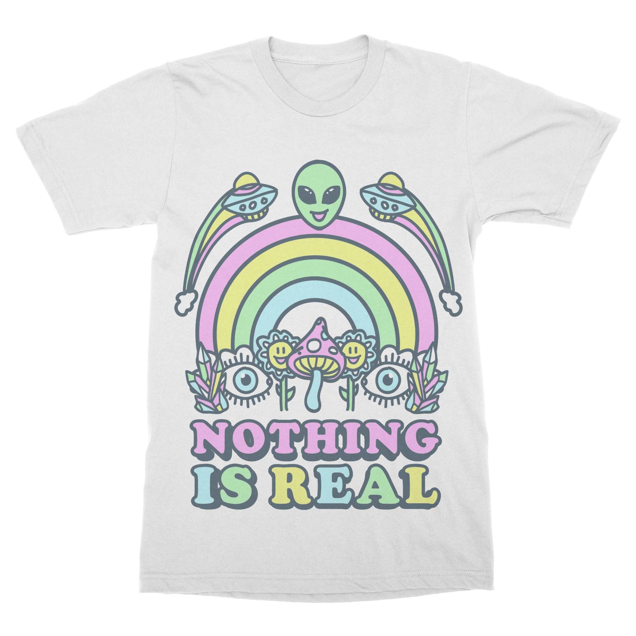 Nothing Is Real - Cloud White Shirt SALE!!