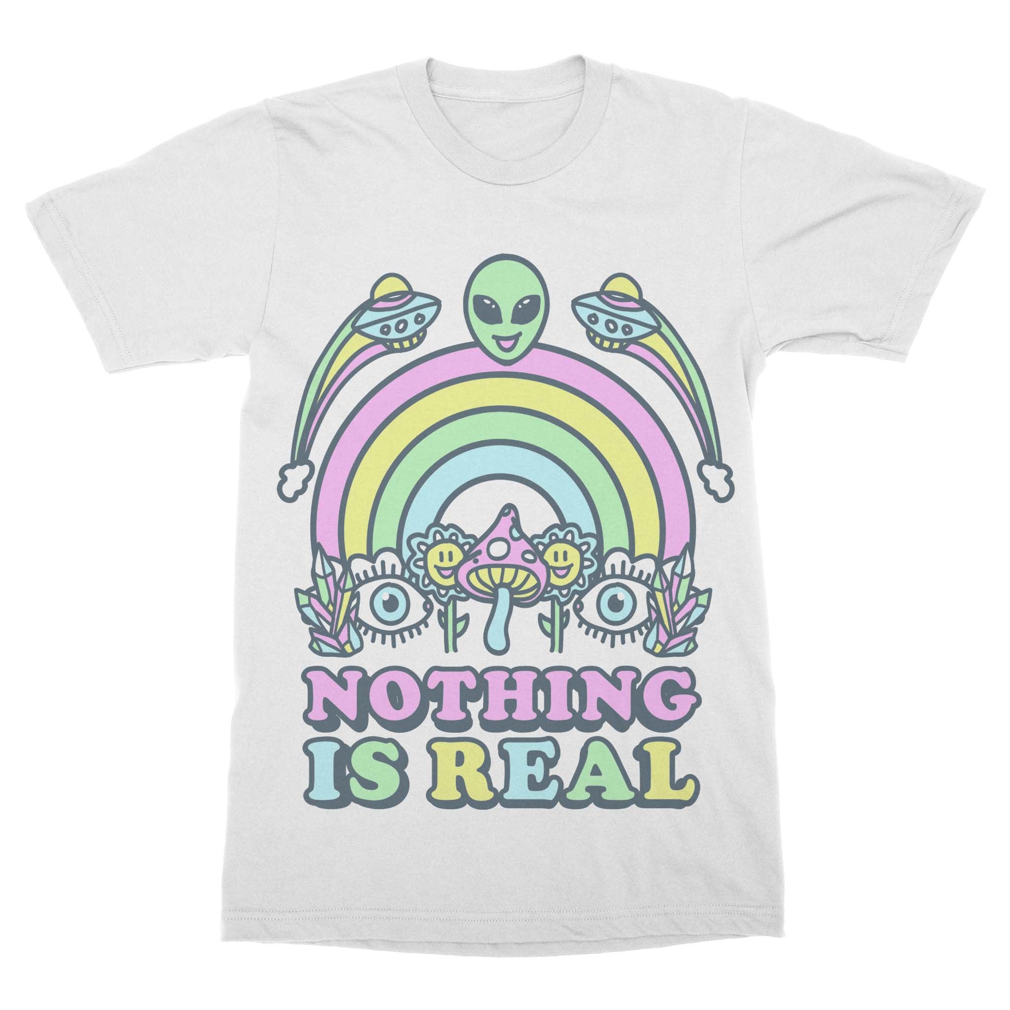 Nothing Is Real - Cloud White Shirt